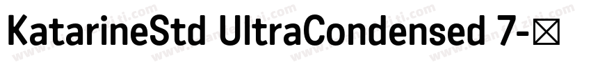 KatarineStd UltraCondensed 7字体转换